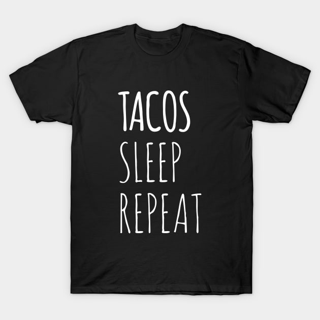 Funny Tacos Sleep Repeat T-Shirt by Printnation